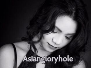 Asiangloryhole