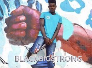 BLACKBIGSTRONG