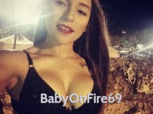 BabyOnFire69