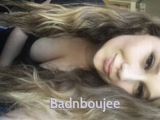 Badnboujee