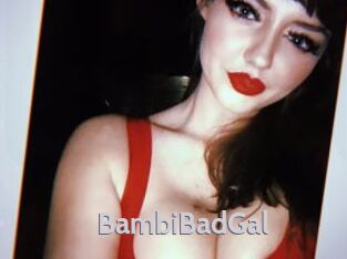 BambiBadGal