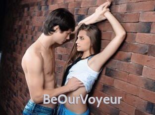 BeOurVoyeur