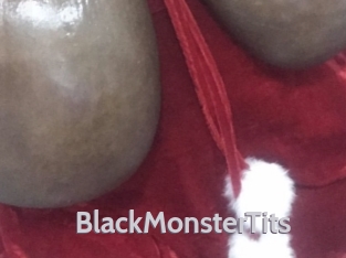 BlackMonsterTits