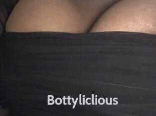 Bottyliclious