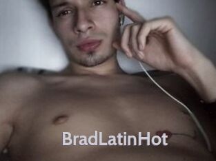 BradLatinHot