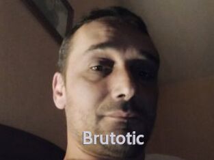 Brutotic