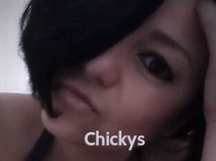 Chickys