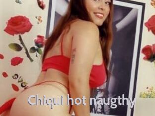 Chiqui_hot_naugthy