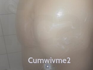 Cumwivme2