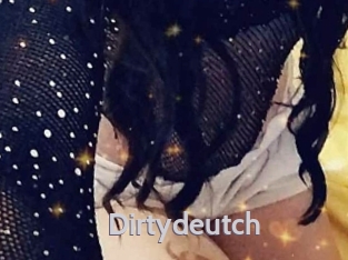 Dirtydeutch