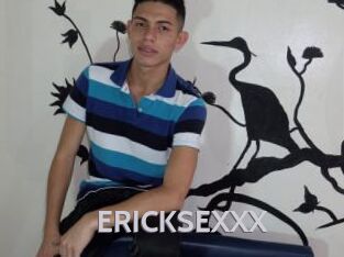 ERICKSEXXX