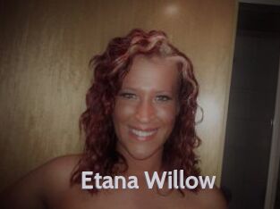 Etana_Willow