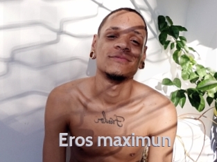 Eros_maximun