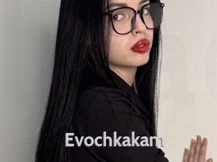 Evochkakam