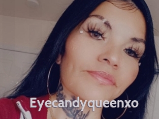 Eyecandyqueenxo