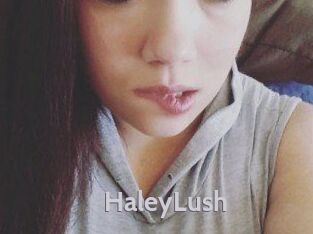 HaleyLush