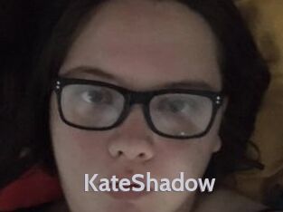 KateShadow