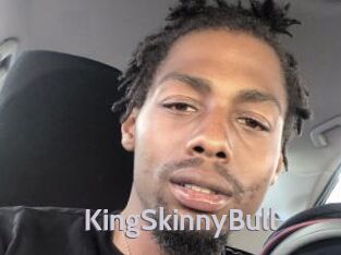 KingSkinnyBull