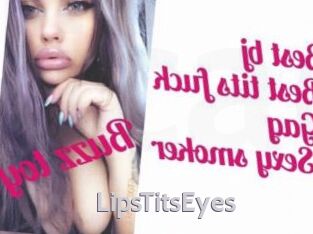 LipsTitsEyes