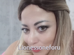 Lionessoneforu