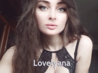 Lovelyana