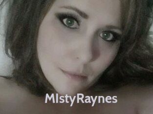 MIstyRaynes