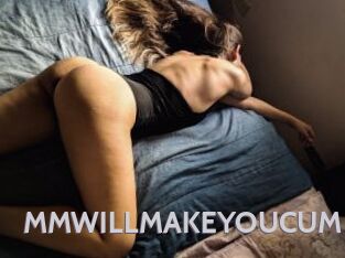 MMWILLMAKEYOUCUM