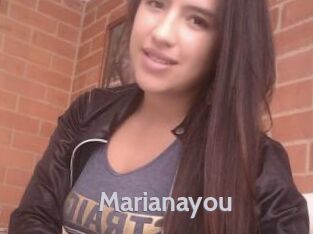 Marianayou