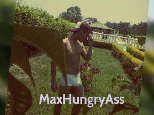 MaxHungryAss