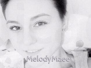 MelodyMaee