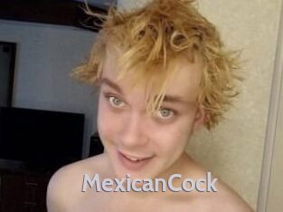 MexicanCock