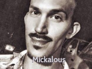 Mickalous