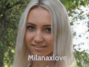 Milanaxlove