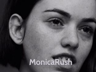 MonicaRush