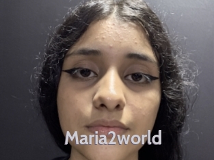 Maria2world