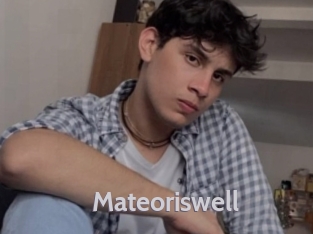 Mateoriswell