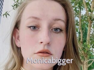 Monicabigger