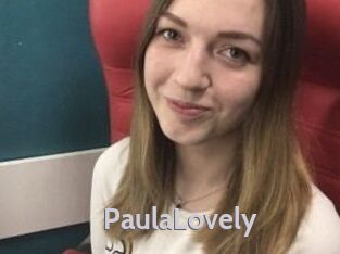 PaulaLovely