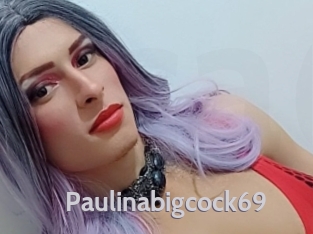 Paulinabigcock69