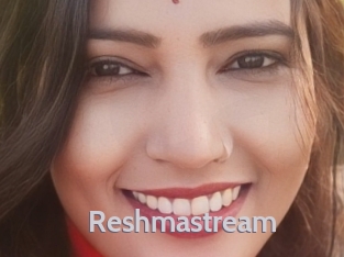 Reshmastream