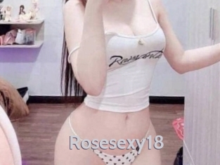 Rosesexy18