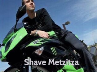 Shave_Metzitza