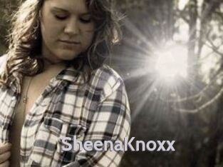 SheenaKnoxx