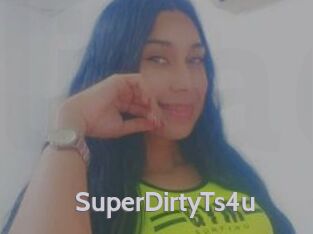 SuperDirtyTs4u