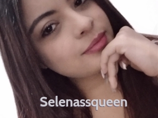 Selenassqueen