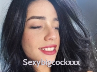 Sexybigcockxxx