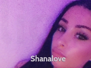 Shanalove