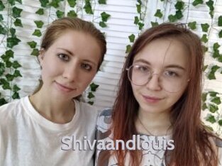 Shivaandlouis