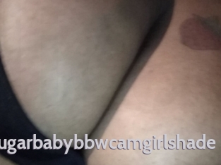 Sugarbabybbwcamgirlshade