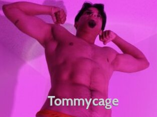 Tommycage